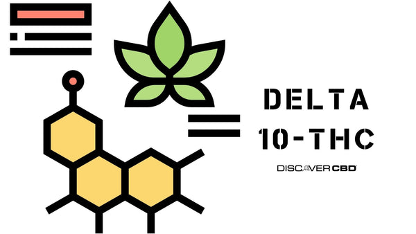 What is Delta-10-THC?