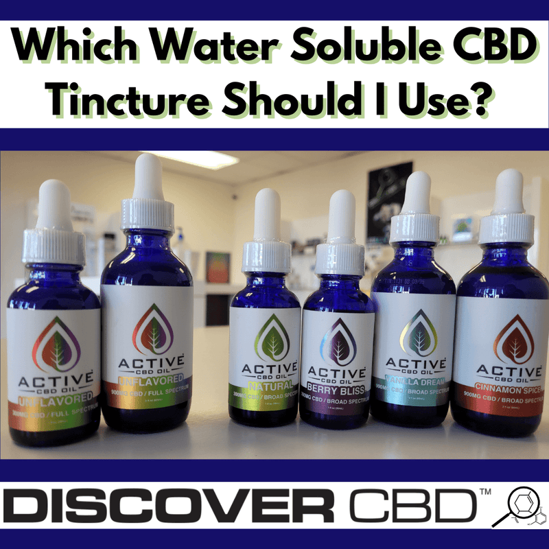 Which Water Soluble CBD Tincture Should I Use?