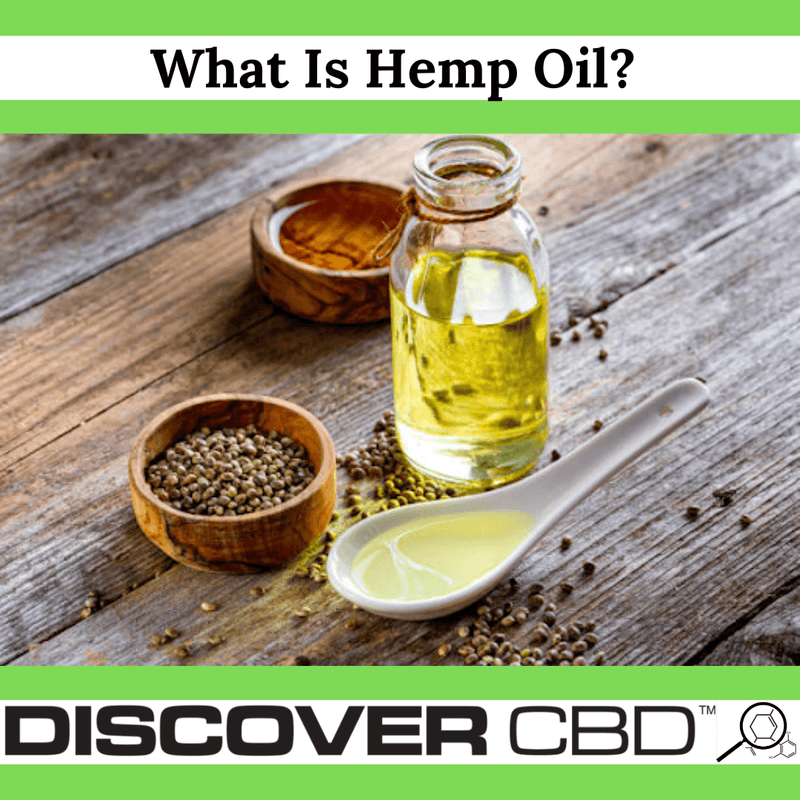 What Is Hemp Oil?